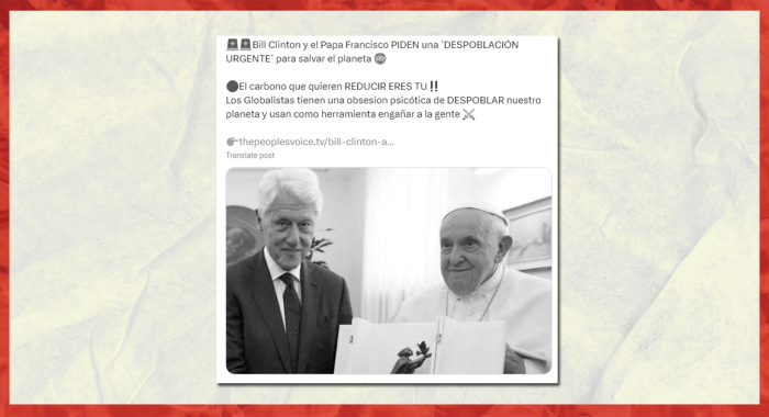 Falso_Clinton y el Papa pidieron despoblación urgente